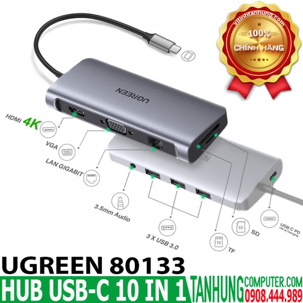 Bộ Chuyển USB C 10 in 1 UGREEN 80133 USB C to 3 USB 3.0+HDMI 4K + VGA + RJ45 Gigabit + SD/TF + Audio 3.5mm + PD Power Delivery