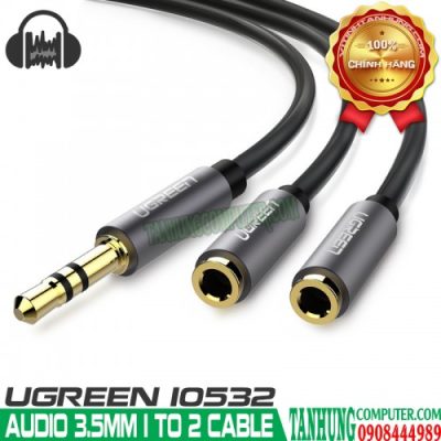 Cáp chia Audio 3.5mm 1 ra 2 cao cấp Ugreen 10532