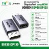 bo-2-dau-chuyen-displayport-sang-hdmi-ugreen-55935-dp130-ho-tro-4k30hz