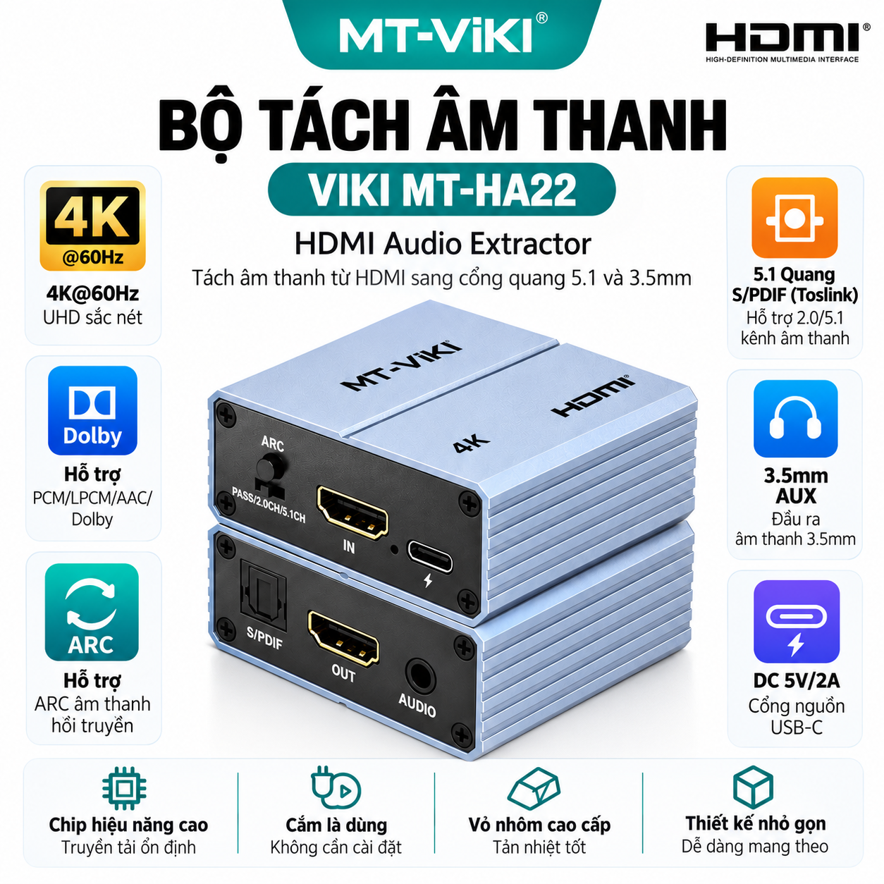 Bộ Tách Âm Thanh HDMI MT-VIKI MT-HA22 4K@60Hz, Optical 5.1, AUX 3.5mm, Hỗ Trợ ARC